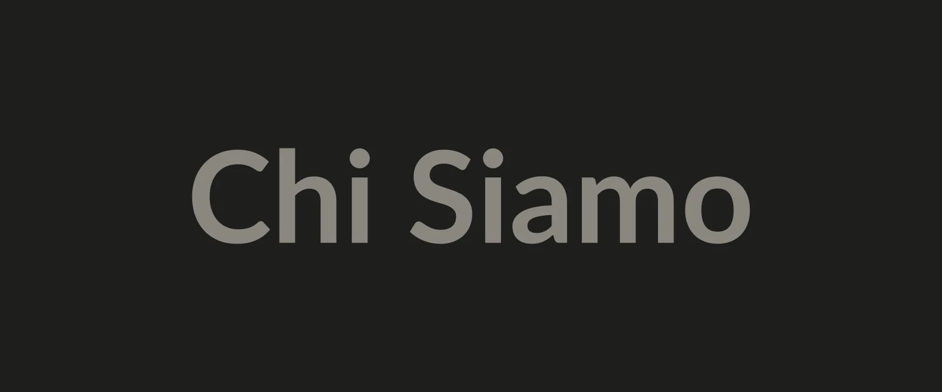 Chi Siamo